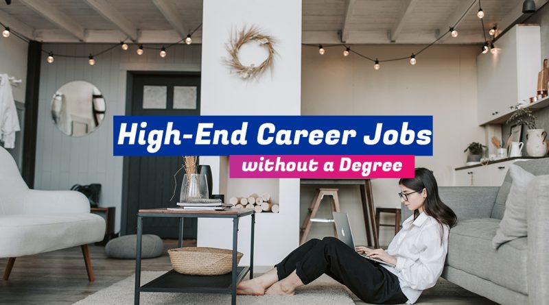 High End Career Jobs Without A Degree TeamLease Blog